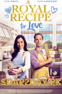 A ROYAL RECIPE FOR LOVE WATCH ONLINE FREE