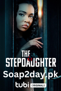 Download THE STEPDAUGHTER Hollywood Movie